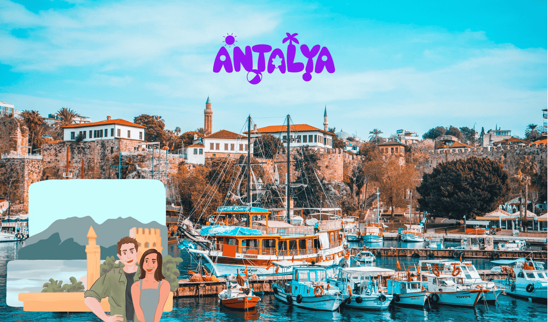 Antalya, What a Lovely City