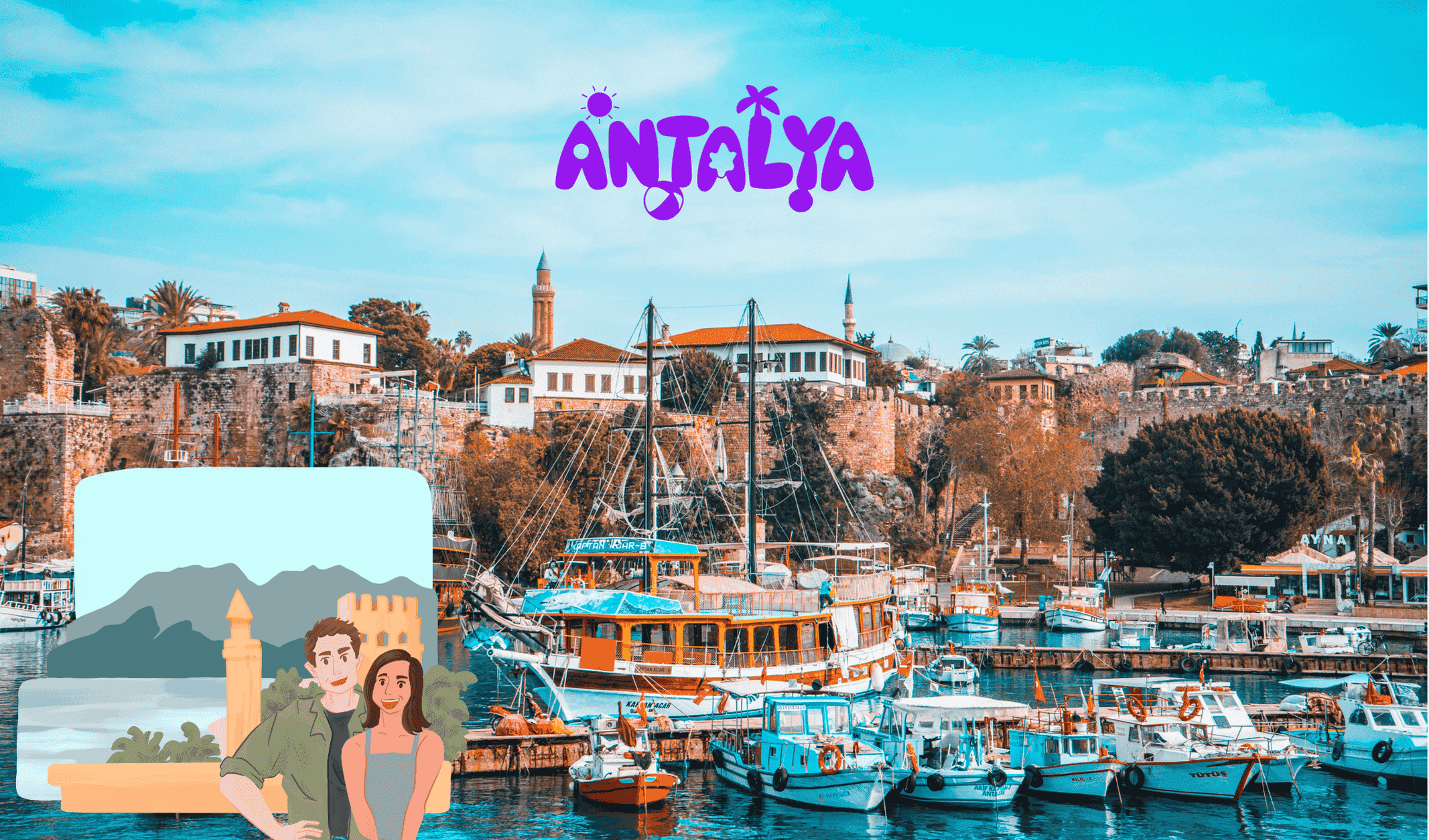 Antalya, What a Lovely City
